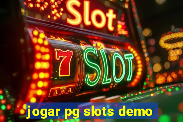 jogar pg slots demo